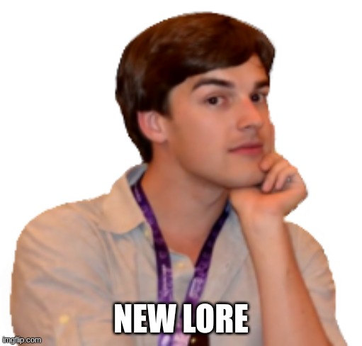 Matpat | NEW LORE | image tagged in matpat | made w/ Imgflip meme maker