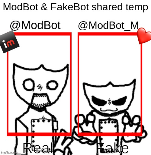 High Quality ModBot & FakeBot shared temp Blank Meme Template