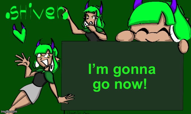 I’m going to a play. | I’m gonna go now! | image tagged in inkmatas announcement template thank you o-ika | made w/ Imgflip meme maker