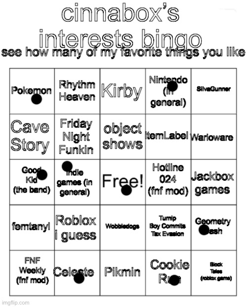 cinnabox’s interests bingo | image tagged in cinnabox s interests bingo | made w/ Imgflip meme maker