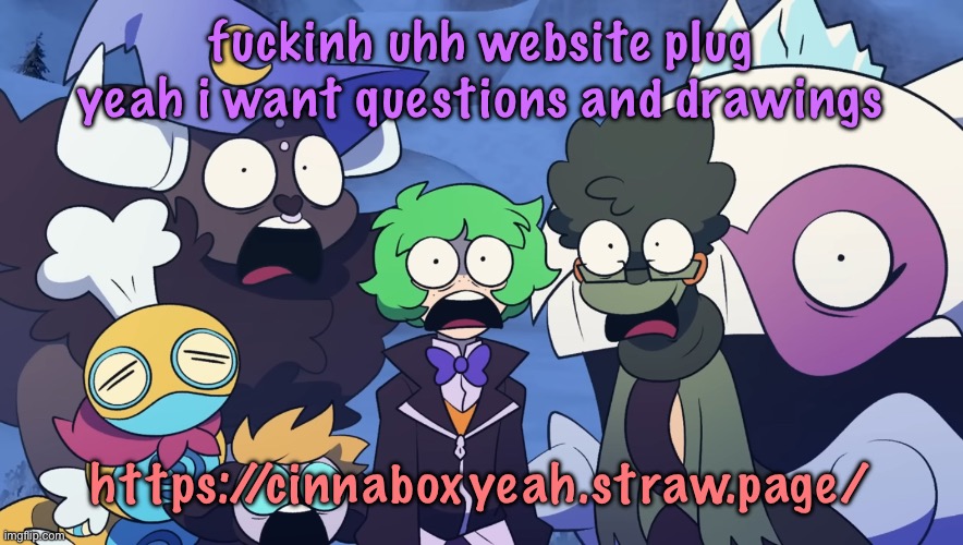 Pokémon Friendlocke reaction image | fuckinh uhh website plug yeah i want questions and drawings; https://cinnaboxyeah.straw.page/ | image tagged in pok mon friendlocke reaction image,cinnabox announcement | made w/ Imgflip meme maker