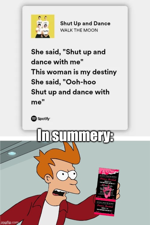 In summery: | made w/ Imgflip meme maker