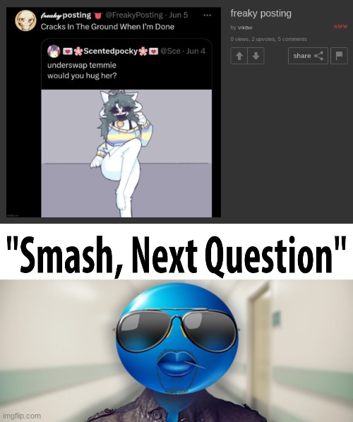 image tagged in smash next question | made w/ Imgflip meme maker