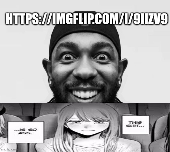 kdot jumpscare | HTTPS://IMGFLIP.COM/I/9IIZV9 | image tagged in kdot jumpscare | made w/ Imgflip meme maker