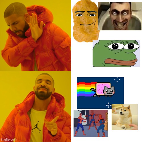 I miss the meme prime... | image tagged in memes,drake hotline bling,funny,relatable,classic,nostalgia | made w/ Imgflip meme maker