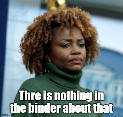 Thre is nothing in the binder about that | made w/ Imgflip meme maker