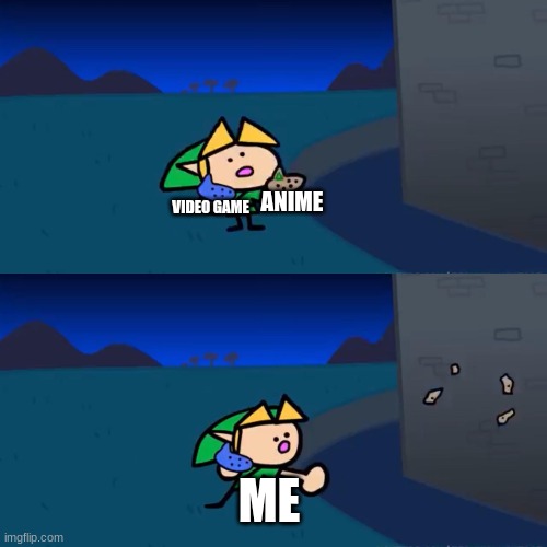 Link | ANIME; VIDEO GAME; ME | image tagged in link,terminalmontage | made w/ Imgflip meme maker