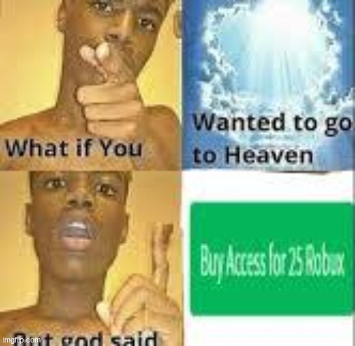 Nuh uh | image tagged in meme,roblox | made w/ Imgflip meme maker