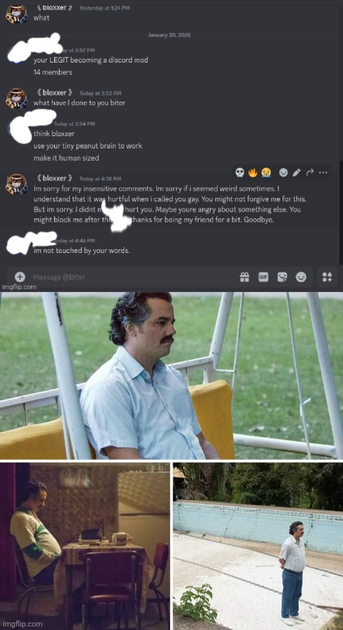 genuinely feel like shit; context in comments | image tagged in memes,sad pablo escobar | made w/ Imgflip meme maker