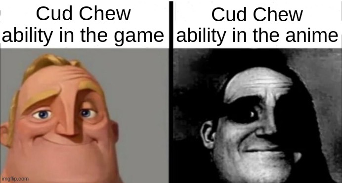 Pokemon abilities | Cud Chew ability in the game; Cud Chew ability in the anime | image tagged in incredibles bob,memes,pokemon,video games,gaming | made w/ Imgflip meme maker