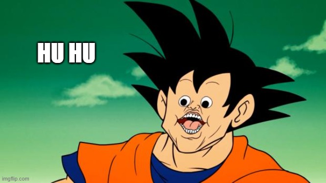 Derpy Interest Goku | HU HU | image tagged in derpy interest goku | made w/ Imgflip meme maker