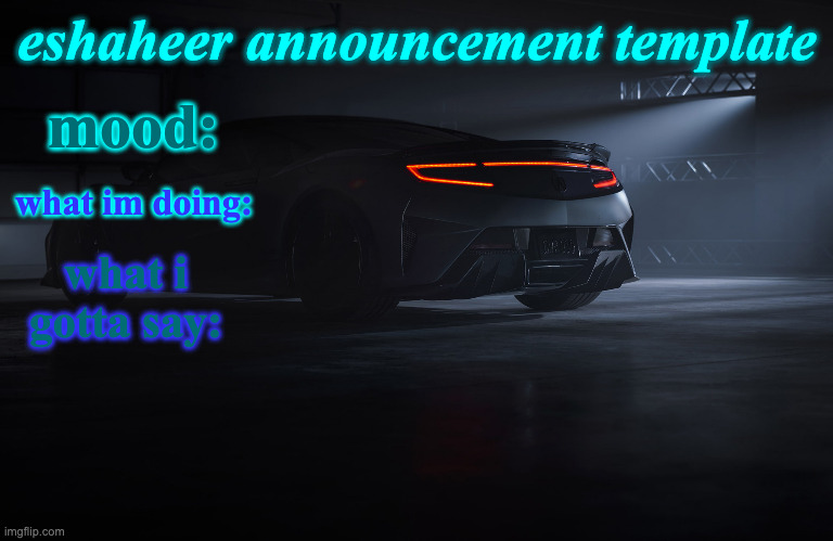 eshaheer announcement template Blank Meme Template