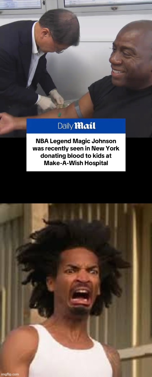 Magic Johnson donates blood meme | image tagged in what the hell | made w/ Imgflip meme maker