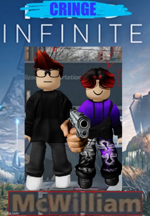 Cringe Infinite | image tagged in cringe infinite | made w/ Imgflip meme maker