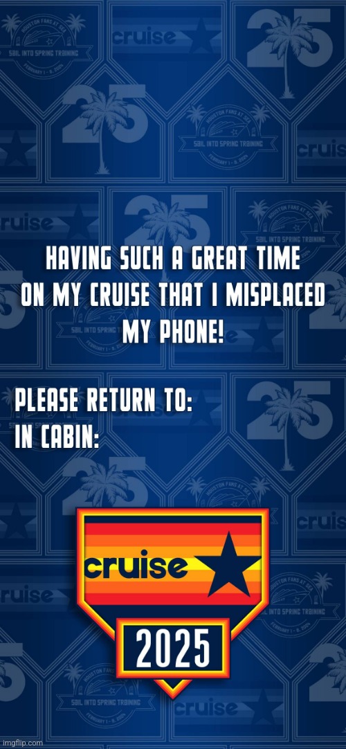 Astros Cruise Lock Screen Blue | image tagged in astros cruise lock screen blue | made w/ Imgflip meme maker