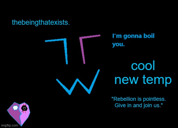 temp.mp3 | cool new temp | image tagged in thebeingthatexists announcement | made w/ Imgflip meme maker