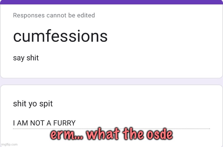 erm… what the osde | made w/ Imgflip meme maker