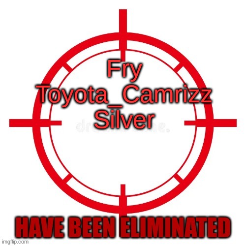 spin gaem | Fry
Toyota_Camrizz
Silver | image tagged in spin gaem | made w/ Imgflip meme maker
