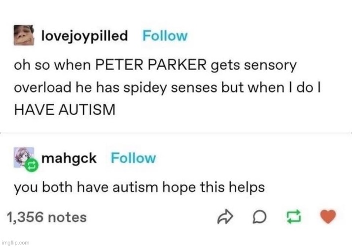 Autism vs spiderman | image tagged in spiderman,spidey,sixth sense,autism | made w/ Imgflip meme maker