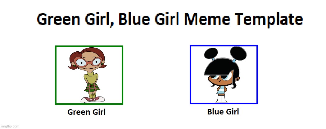 Penny Sanchez (Green Girl) and Lola Mbola (Blue Girl) | image tagged in green girl blue girl meme template,robotboy,chalkzone,penny sanchez,lola mbola,green and blue | made w/ Imgflip meme maker