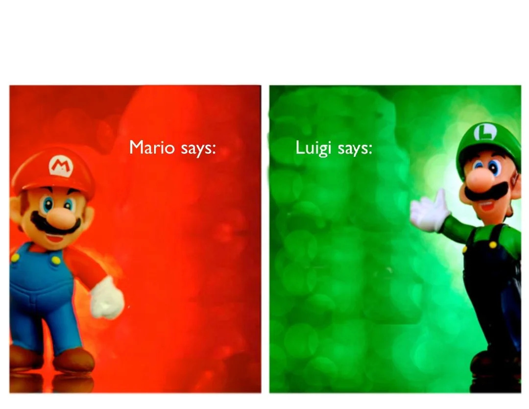 High Quality Mario Says, Luigi Says [HQ] Blank Meme Template