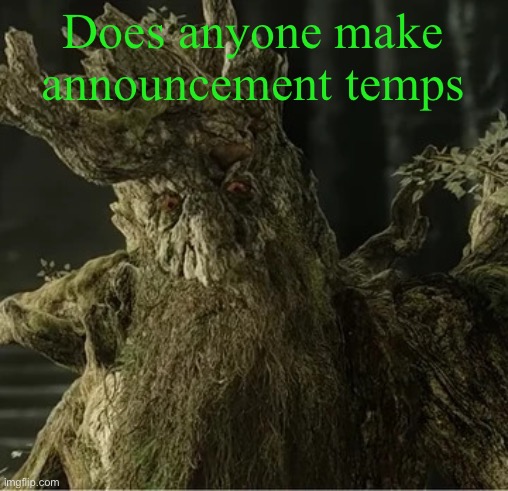 Hecate | Does anyone make announcement temps | image tagged in hecate | made w/ Imgflip meme maker