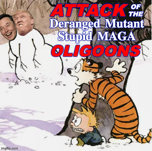 Perfect metaphor? | OF
THE | image tagged in memes,calvin and hobbes,oligoons | made w/ Imgflip meme maker