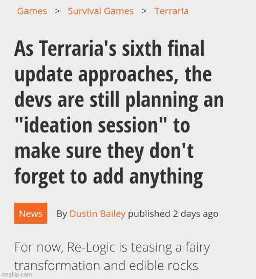 The update *should* be finished late of this month, but it's not a guarantee. It's a 50/50! | image tagged in terraria,video games,update,announcement,news,screenshot | made w/ Imgflip meme maker