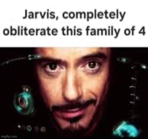 Jarvis | image tagged in memes,tony stark | made w/ Imgflip meme maker