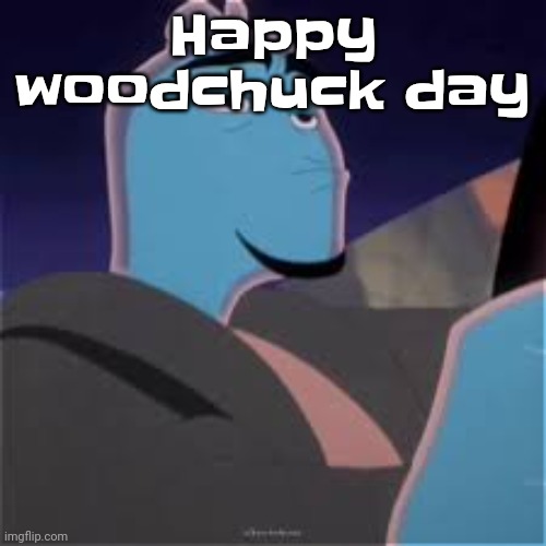 Meh. | Happy woodchuck day | image tagged in meh | made w/ Imgflip meme maker