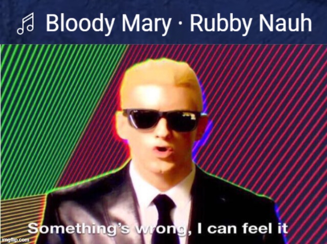 That's Lady Gaga, not Rubby Nauh. And yes, same audio as the original. IS THIS A CASE OF PLAGIARISM? | image tagged in something s wrong,lady gaga,bloody mary,youtube shorts | made w/ Imgflip meme maker