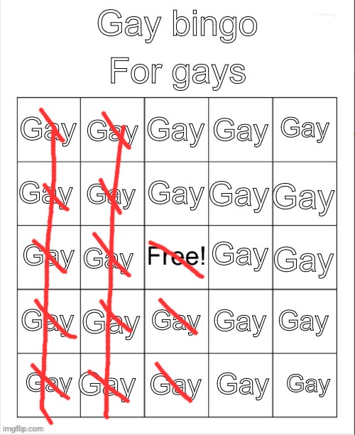 Gay bingo | image tagged in gay bingo | made w/ Imgflip meme maker