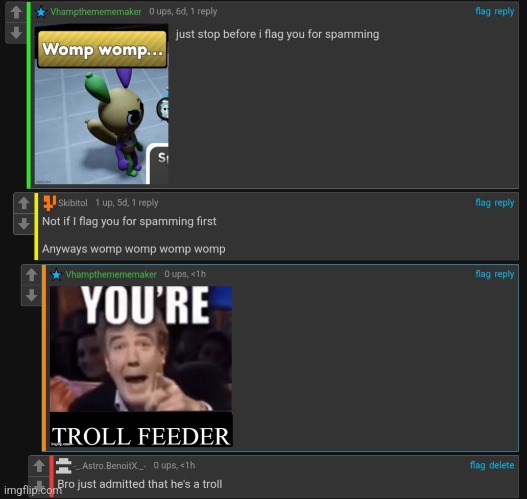 Proof that Vhampthemememaker is a troll | made w/ Imgflip meme maker