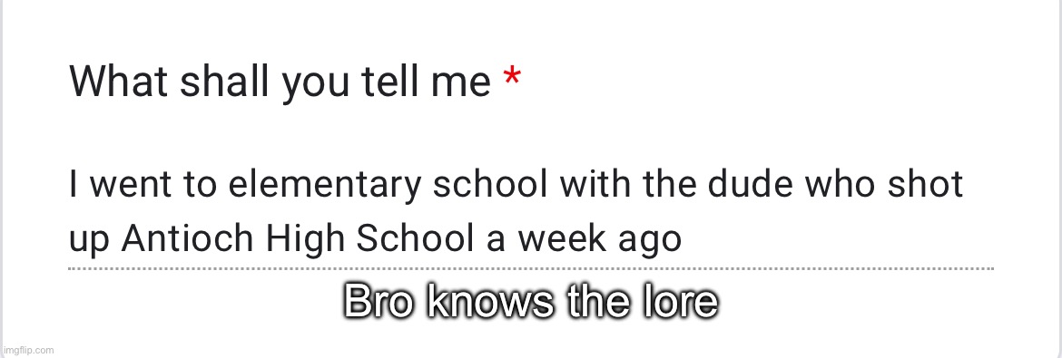 Bro knows the lore | made w/ Imgflip meme maker