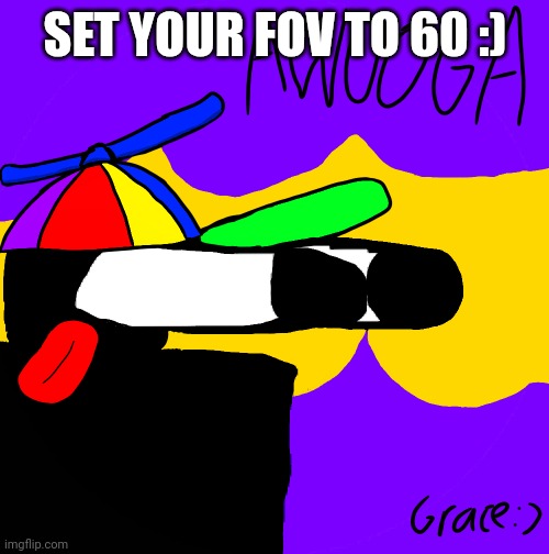 Awooga! (Roblox Grace) | SET YOUR FOV TO 60 :) | image tagged in roblox | made w/ Imgflip meme maker