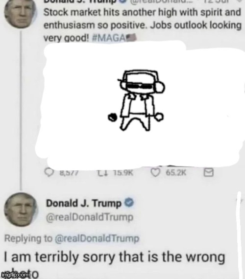 The creature | image tagged in trump wrong photo | made w/ Imgflip meme maker