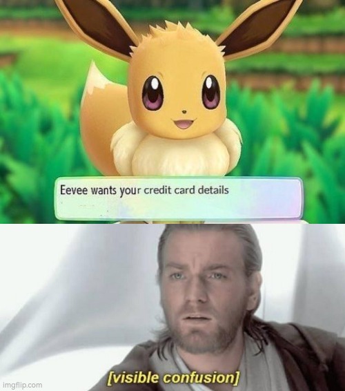 I hope you have a good reason for this, Eevee. | image tagged in visible confusion,eevee | made w/ Imgflip meme maker