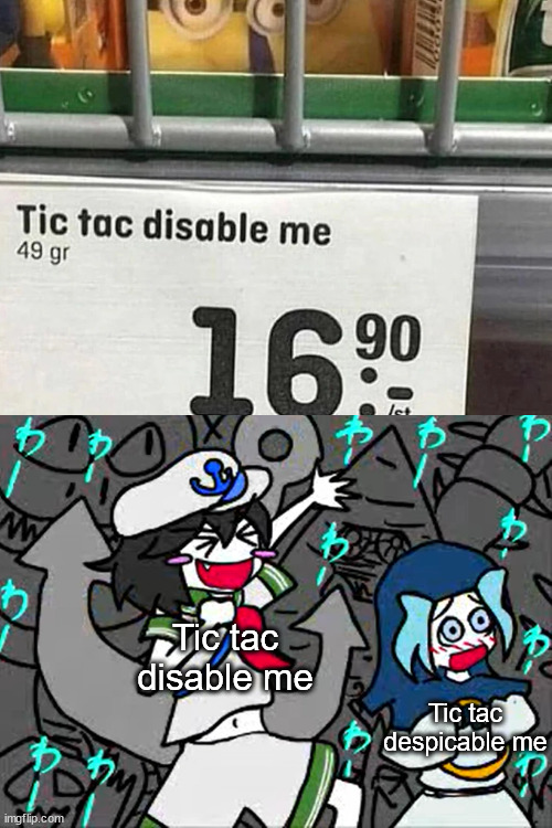 Disable me | Tic tac disable me; Tic tac despicable me | image tagged in funny,minion,minions,tic tac,despicable me,hold up | made w/ Imgflip meme maker