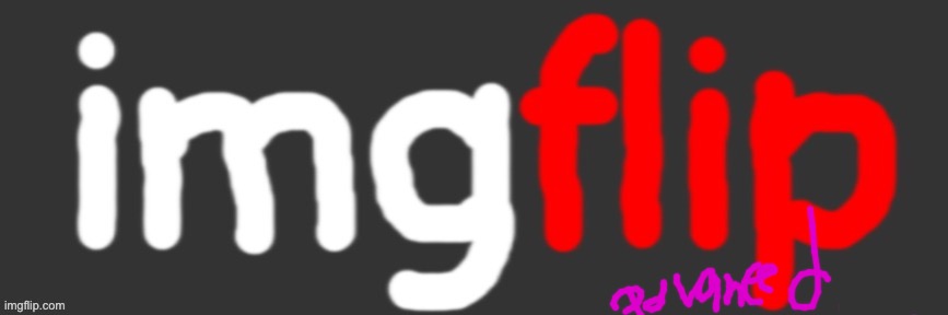 advanced | image tagged in imgflip sketch logo | made w/ Imgflip meme maker