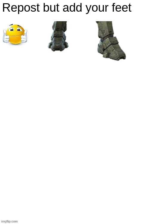 Bruh | image tagged in feet,master chief,repost,shitpost,msmg,memes | made w/ Imgflip meme maker