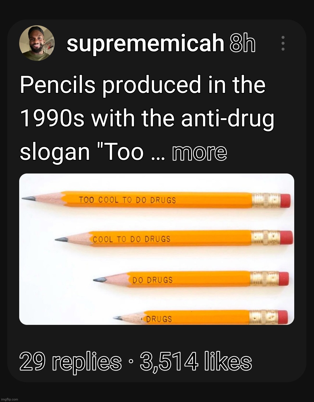 LMFAO | image tagged in memes,funny,drugs,pencil,1990,do drugs | made w/ Imgflip meme maker