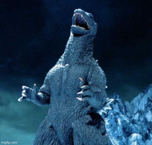 Laughing Godzilla | image tagged in laughing godzilla | made w/ Imgflip meme maker