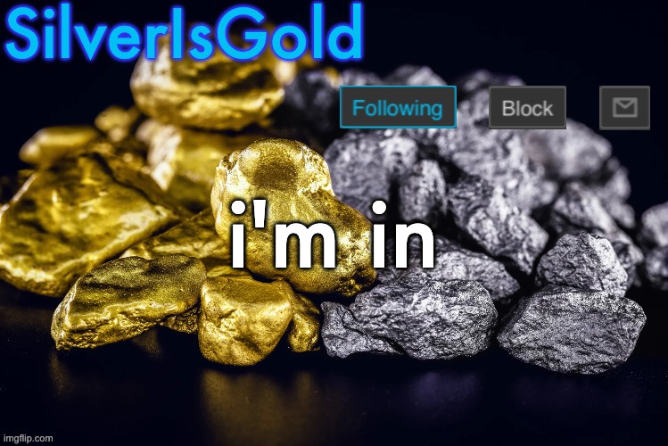 Silver’s Nostalgia Template | i'm in | image tagged in silver s nostalgia template | made w/ Imgflip meme maker