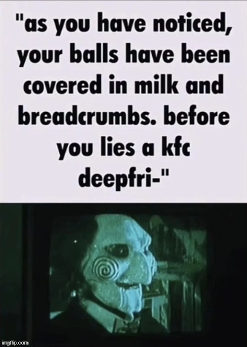 balls in deepfryer | image tagged in balls in deepfryer | made w/ Imgflip meme maker