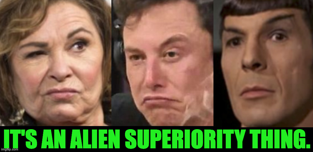 IT'S AN ALIEN SUPERIORITY THING. | image tagged in elon musk smoking a joint,black background | made w/ Imgflip meme maker