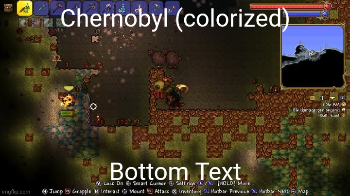 Chernobyl (colorized); Bottom Text | made w/ Imgflip meme maker