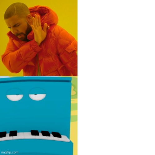 Drack… Pino The Piano!?!?! Blank Meme Template