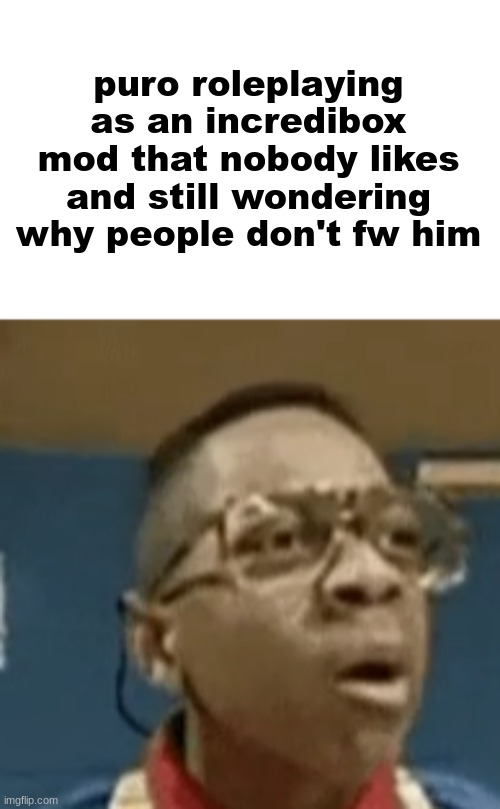 made w/ Imgflip meme maker
