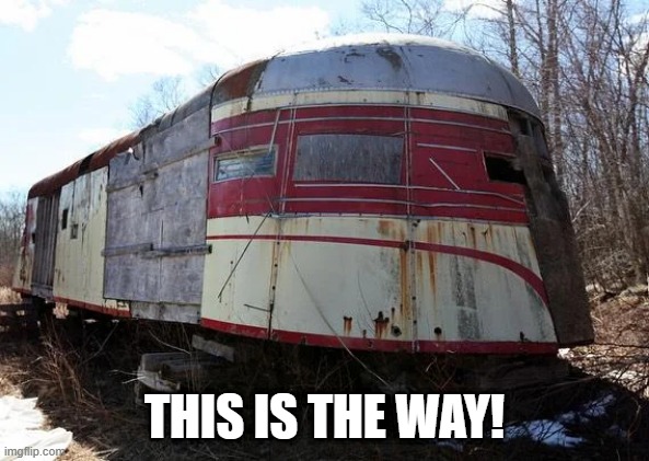 Mando Shack | THIS IS THE WAY! | image tagged in mandolorian | made w/ Imgflip meme maker