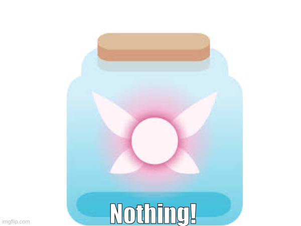 nothing | Nothing! | image tagged in nothing,existence | made w/ Imgflip meme maker